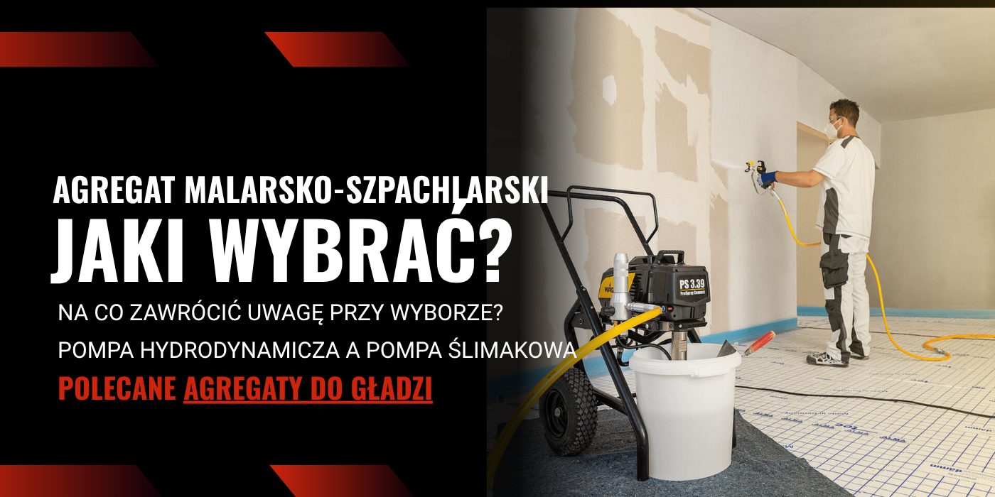 Agregat malarsko-szpachlarski: jaki wybrać?