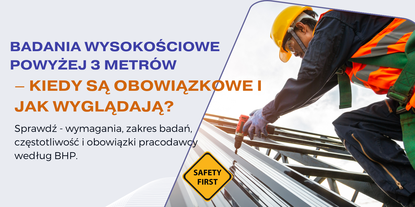Badania wysokościowe powyżej 3 metrów